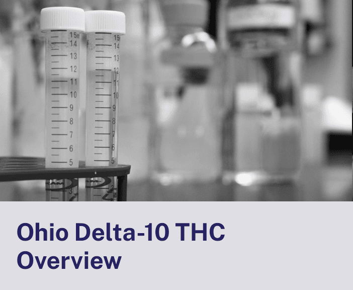 Ohio Delta-10 THC Overview